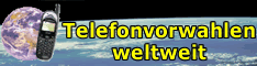 Telefonvorwahlen weltweit